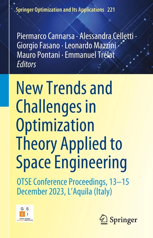 New Trends and Challenges in Optimization Theory Applied to Space Engineering: OTSE Conference Proceedings, 13‒15 December 2023, L'Aquila (Italy)