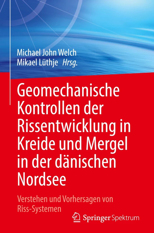 Geomechanische Kontrollen der Rissentwicklung in Kreide und Mergel in der dänischen Nordsee: Verstehen und Vorhersagen von Riss-Systemen - Image 1