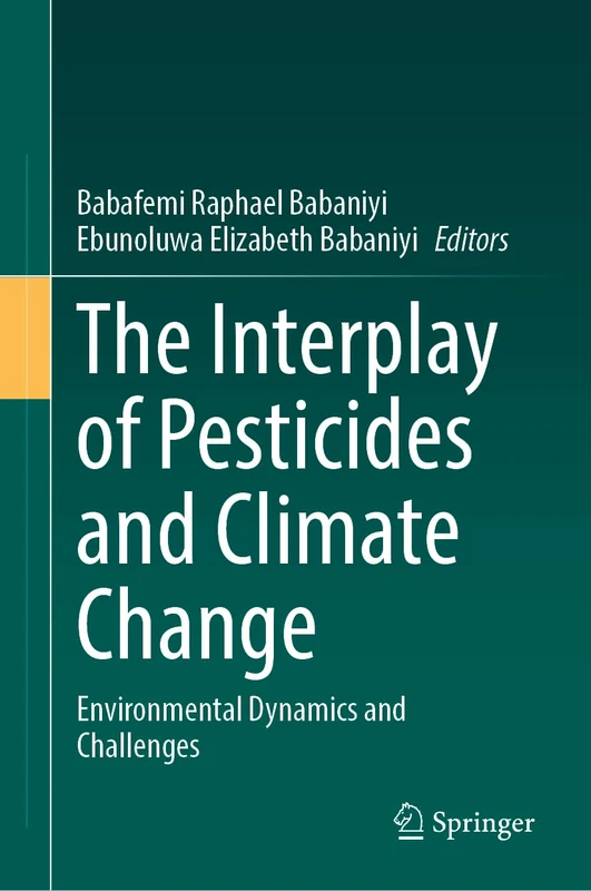 Springer - Pesticides and Climate Change Science Book