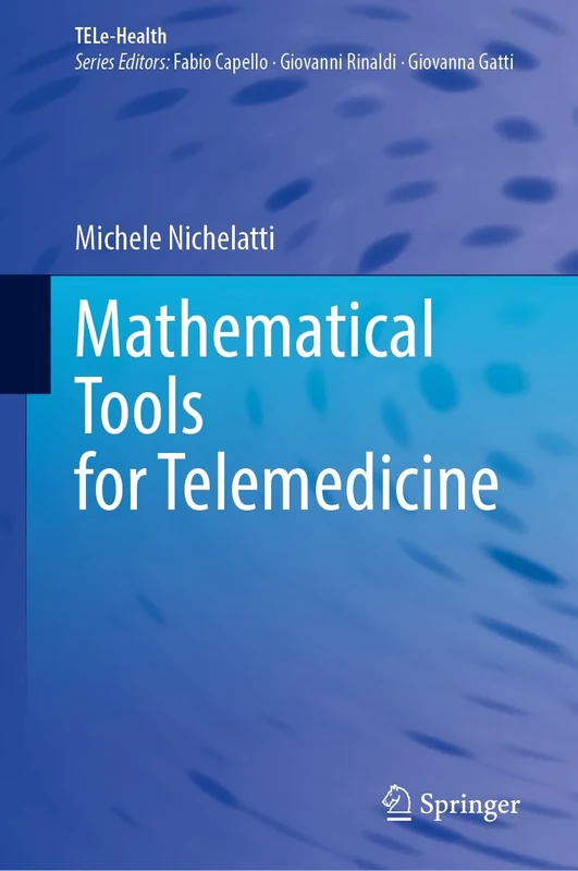Mathematical Tools for Telemedicine (TELe-Health) - Image 1
