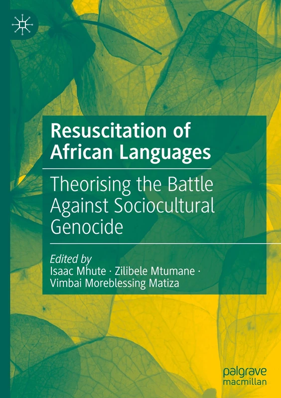 Macmillan Resuscitation of African Languages - Academic Book