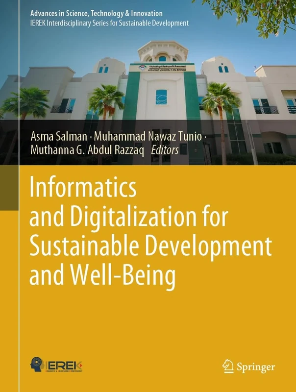 Informatics and Digitalization for Sustainable Development and Well-Being (Advances in Science, Technology & Innovation)