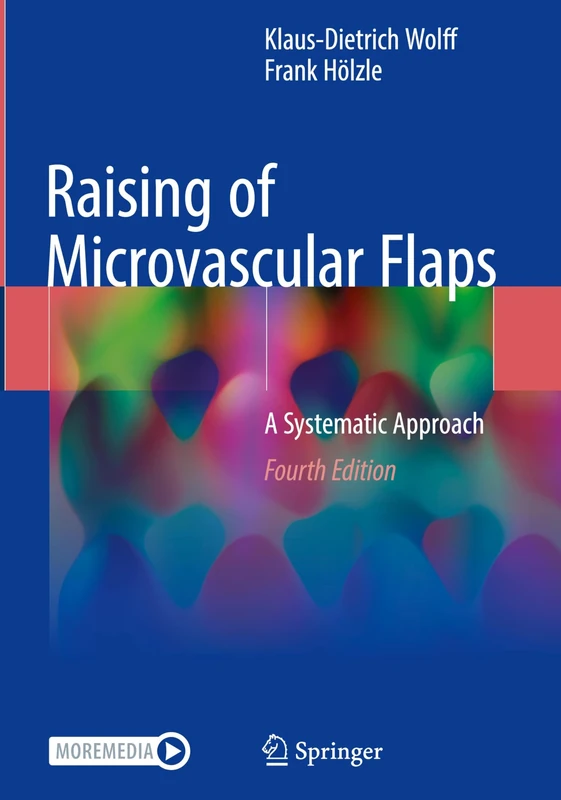 Raising of Microvascular Flaps: A Systematic Approach