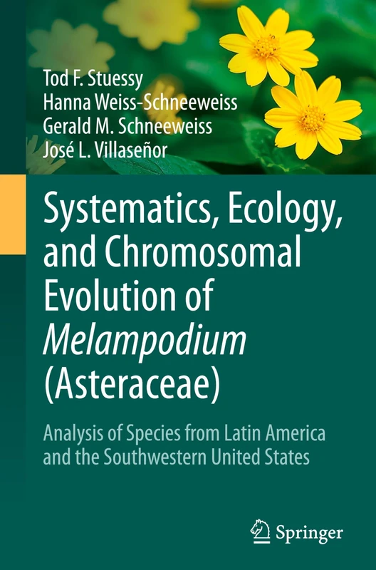 Systematics, Ecology, and Chromosomal Evolution of Melampodium (Asteraceae): Analysis of Species from Latin America and the Southwestern United States