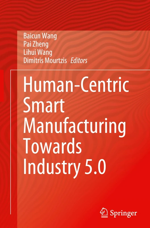 Human-Centric Smart Manufacturing Towards Industry 5.0 - Image 1