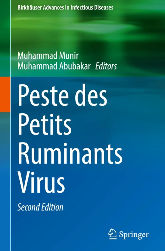 Peste des Petits Ruminants Virus (Birkhäuser Advances in Infectious Diseases)