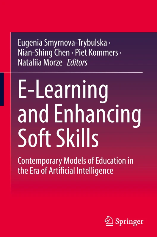 E-Learning and Enhancing Soft Skills: Contemporary Models of Education in the Era of Artificial Intelligence