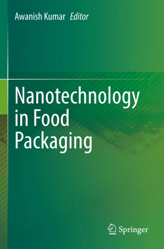 Nanotechnology in Food Packaging