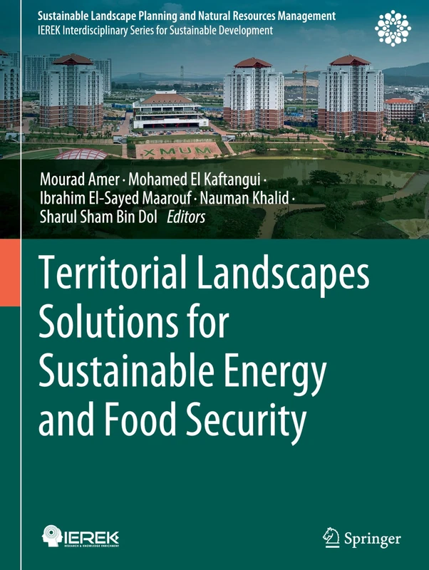 Territorial Landscapes Solutions for Sustainable Energy and Food Security (Sustainable Landscape Planning and Natural Resources Management)