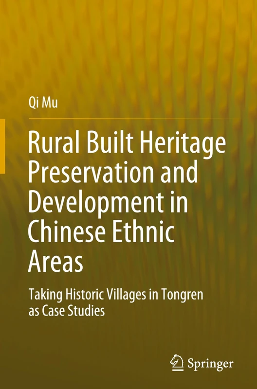 Springer - Rural Built Heritage Preservation in Chinese Areas