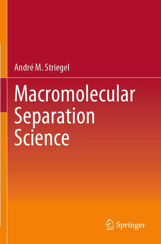 Macromolecular Separation Science