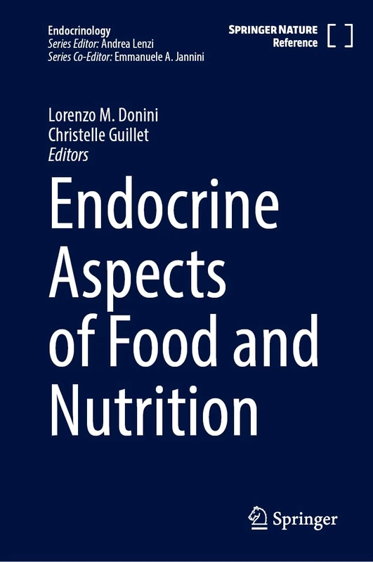 Endocrine Aspects of Food and Nutrition (Endocrinology)