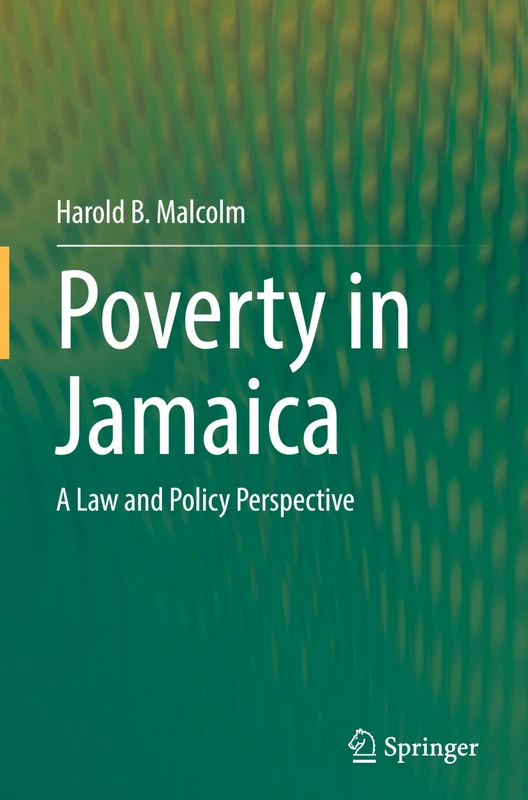 Poverty in Jamaica: A Law and Policy Perspective