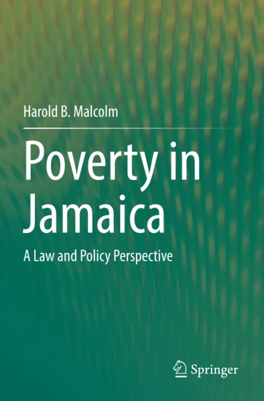Poverty in Jamaica: A Law and Policy Perspective
