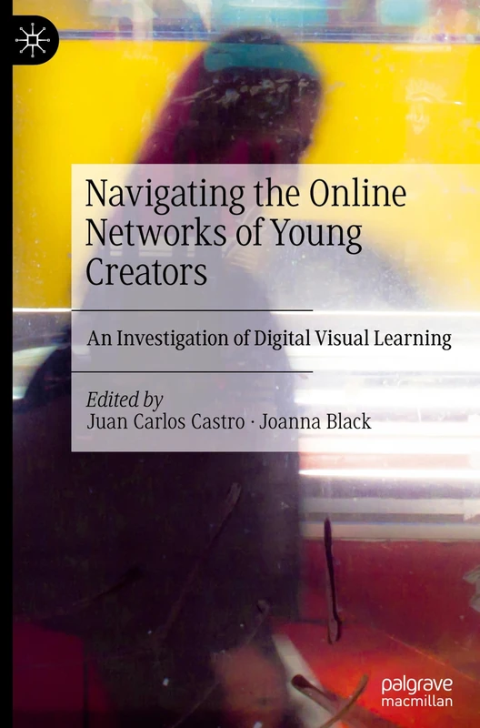 MACMILLAN Navigating the Online Networks of Young Creators
