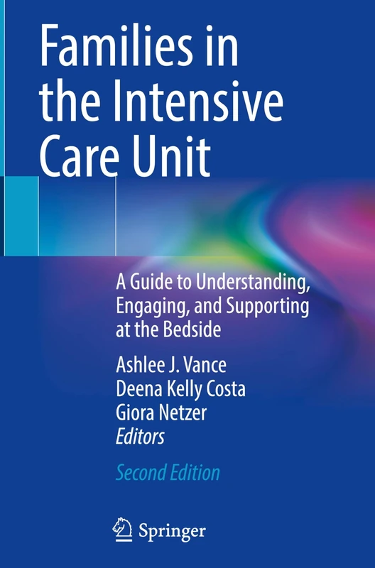 Springer - Families in the Intensive Care Unit Guidebook