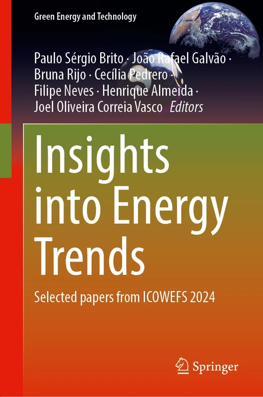 Insights into Energy Trends: Selected Papers from ICOWEFS 2024 (Green Energy and Technology)