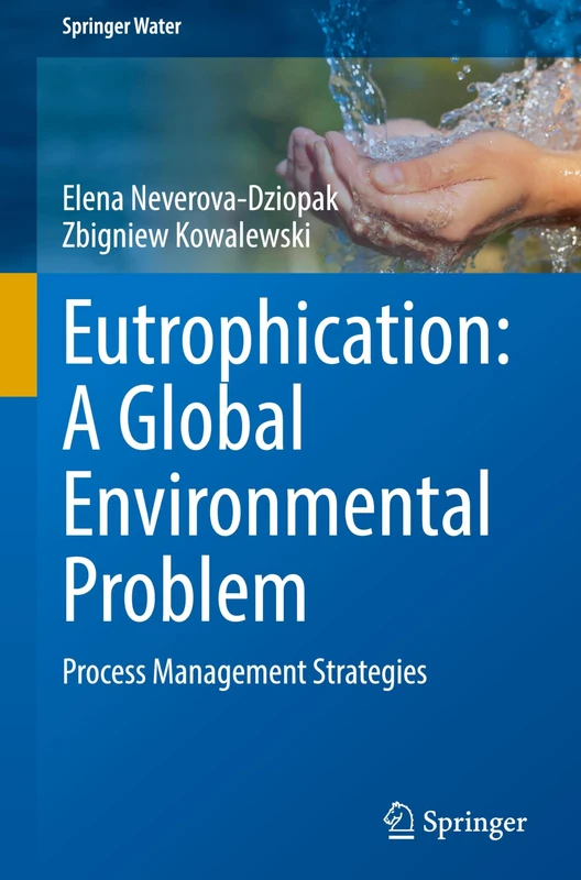 Springer Eutrophication: A Global Environmental Problem Book