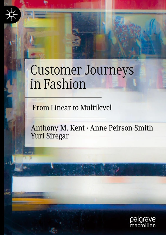 MACMILLAN Customer Journeys in Fashion - Business Management Book