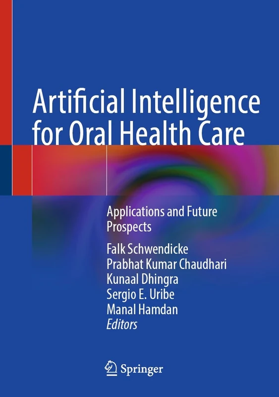 Artificial Intelligence for Oral Health Care: Applications and Future Prospects
