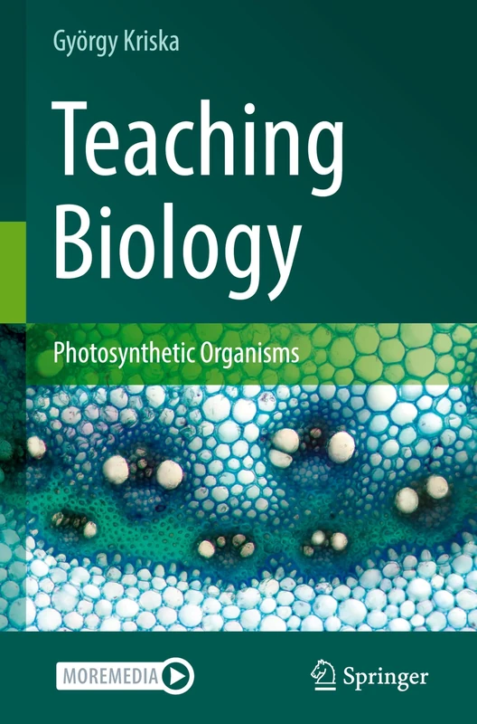 Teaching Biology: Photosynthetic Organisms