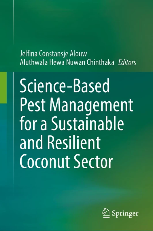 Science-Based Pest Management for a Sustainable and Resilient Coconut Sector