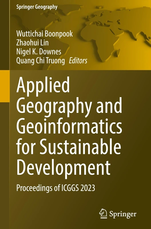 Applied Geography and Geoinformatics for Sustainable Development: Proceedings of ICGGS 2023 (Springer Geography)