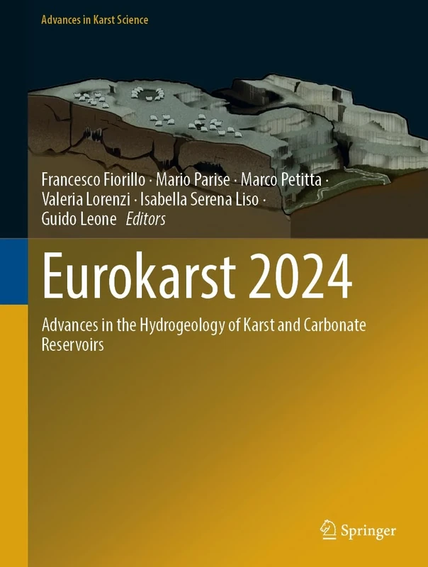 Eurokarst 2024: Advances in the Hydrogeology of Karst and Carbonate Reservoirs (Advances in Karst Science)
