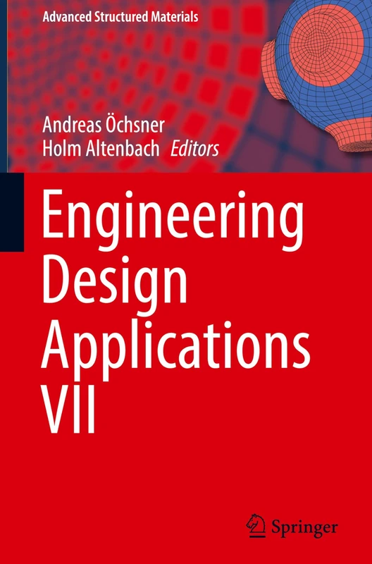 Engineering Design Applications VII: 230 (Advanced Structured Materials, 230)
