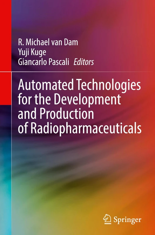 Springer - Automated Technologies for Radiopharmaceuticals