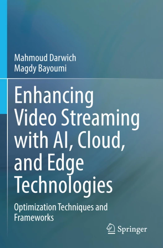 Enhancing Video Streaming with AI, Cloud, and Edge Technologies: Optimization Techniques and Frameworks