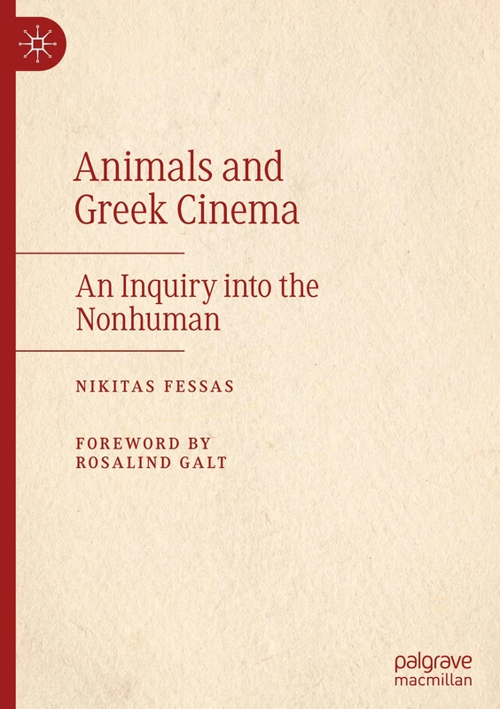 Animals and Greek Cinema: An Inquiry into the Nonhuman