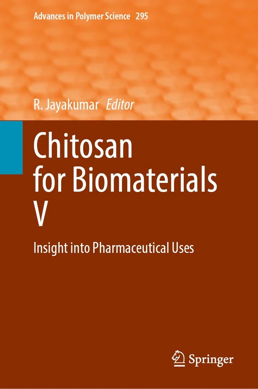 Springer Chitosan for Biomaterials V - Pharmaceutical Uses