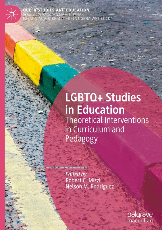 Macmillan LGBTQ+ Studies in Education - Queer Studies Book