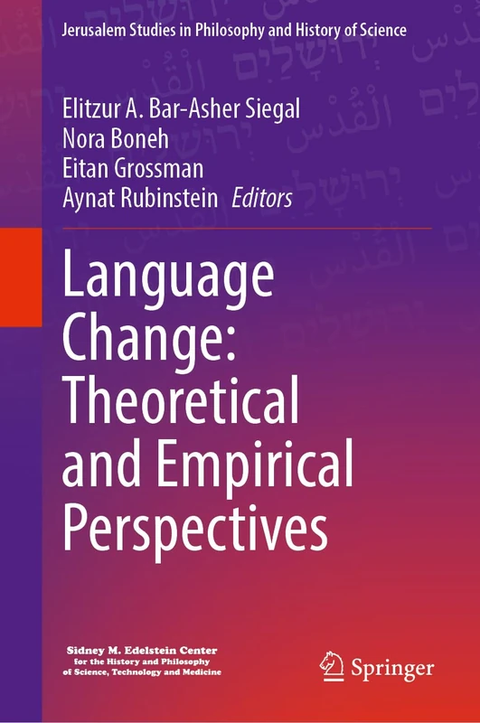 Language Change: Theoretical and Empirical Perspectives (Jerusalem Studies in Philosophy and History of Science) - Image 1