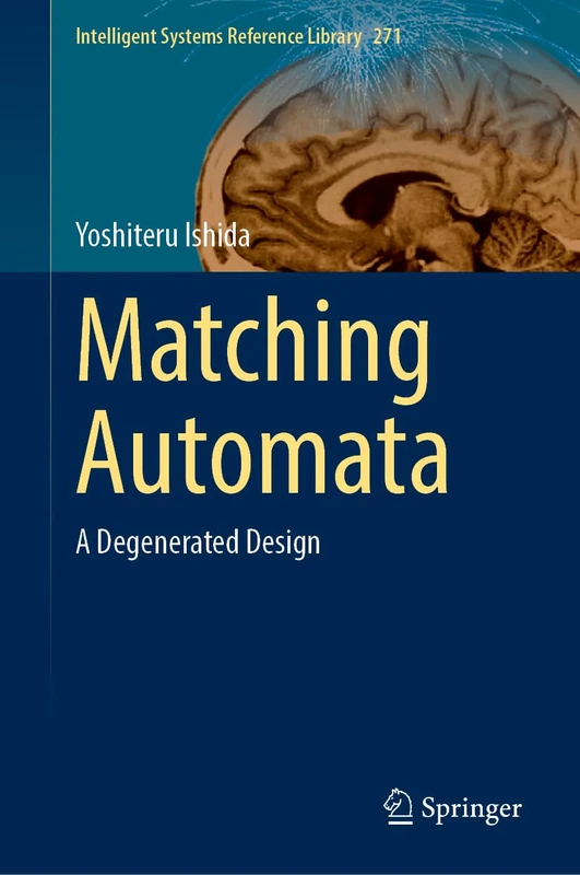 Springer Matching Automata: A Degenerated Design 271 Book
