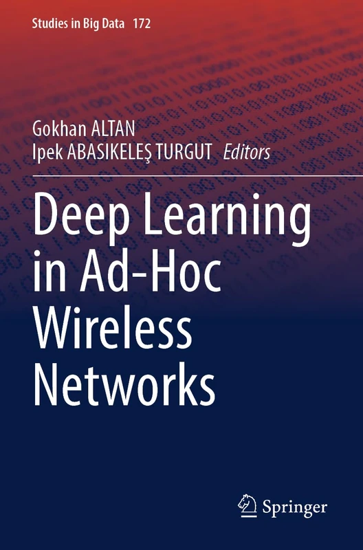 Deep Learning in Ad-Hoc Wireless Networks (Studies in Big Data, 172)