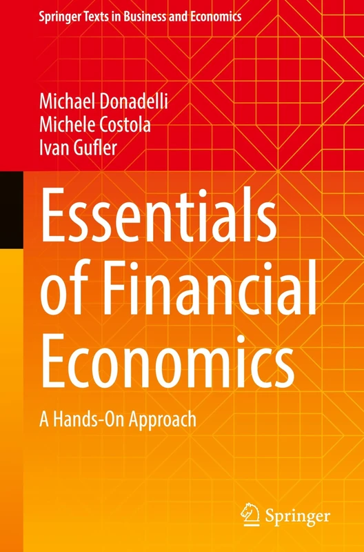 Essentials of Financial Economics: A Hands-On Approach (Springer Texts in Business and Economics)