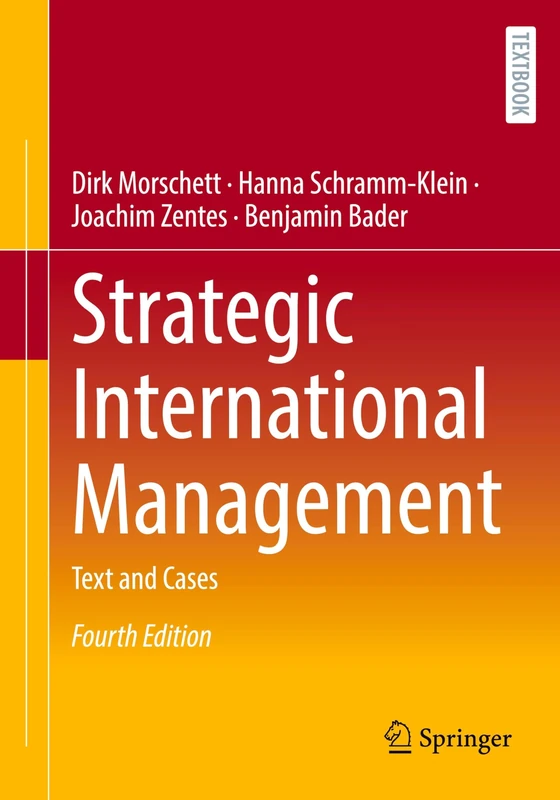 Strategic International Management: Text and Cases