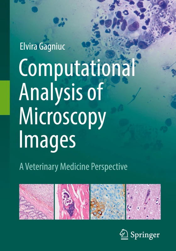 Computational Analysis of Microscopy Images: A Veterinary Medicine Perspective