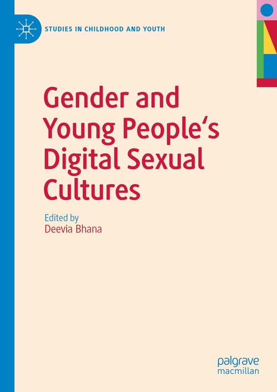 MACMILLAN Gender and Young People's Digital Sexual Cultures