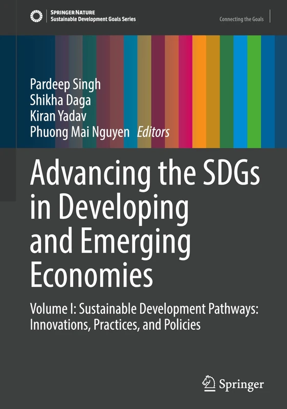 Springer - Advancing the SDGs in Developing Economies Vol I