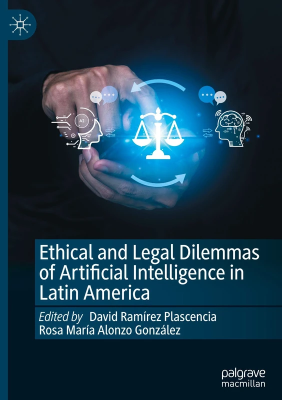 Ethical and Legal Dilemmas of Artificial Intelligence in Latin America