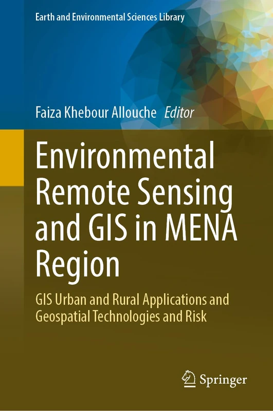 Environmental Remote Sensing and GIS in MENA Region - Springer