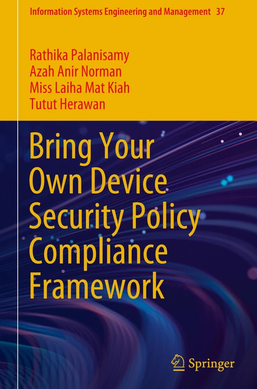 Springer BYOD Security Policy Compliance Framework Book