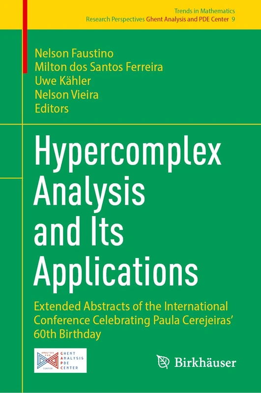 Birkhauser Hypercomplex Analysis and Its Applications - Vol 9