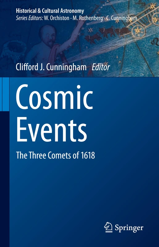 Springer - Cosmic Events: The Three Comets of 1618 Book