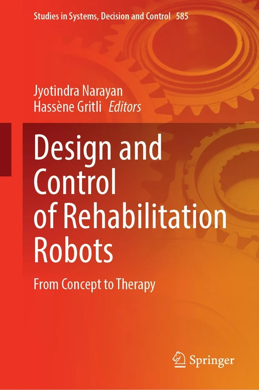 Springer Design and Control of Rehabilitation Robots 585