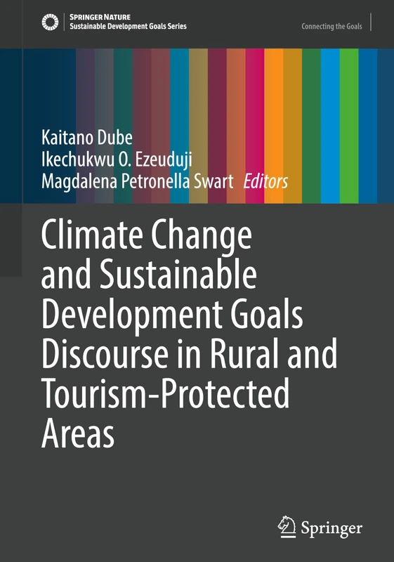 Climate Change and Sustainable Development Goals Discourse in Rural and Tourism-Protected Areas