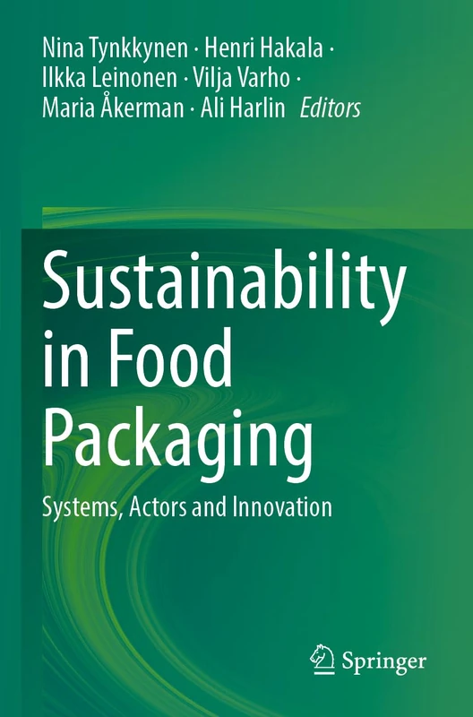 Sustainability in Food Packaging: Systems, Actors and Innovation